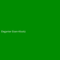 Eleganter Eisen-Klositz