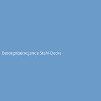 Besorgniserregende Stahl-Decke