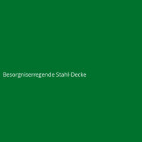 Besorgniserregende Stahl-Decke