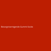 Besorgniserregende Gummi-Socke