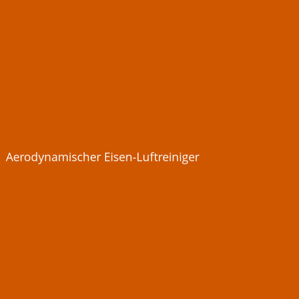 Aerodynamischer Eisen-Luftreiniger