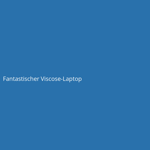 Fantastischer Viscose-Laptop