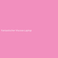 Fantastischer Viscose-Laptop