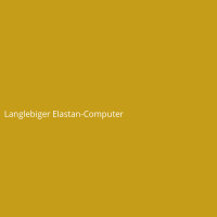 Langlebiger Elastan-Computer